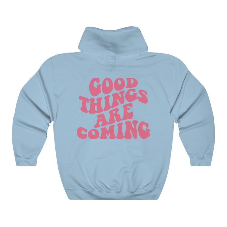 Good Things Are Coming Pink Text Oversized Hoodie