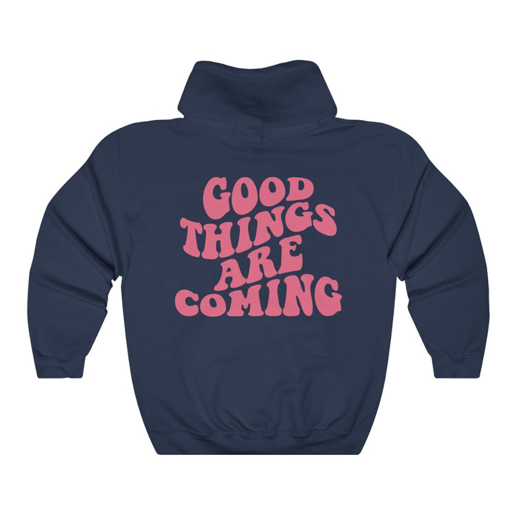 Good Things Are Coming Pink Text Oversized Hoodie