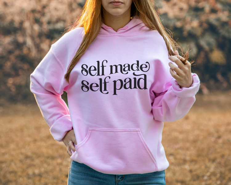 Self Made Self Paid Hoodie