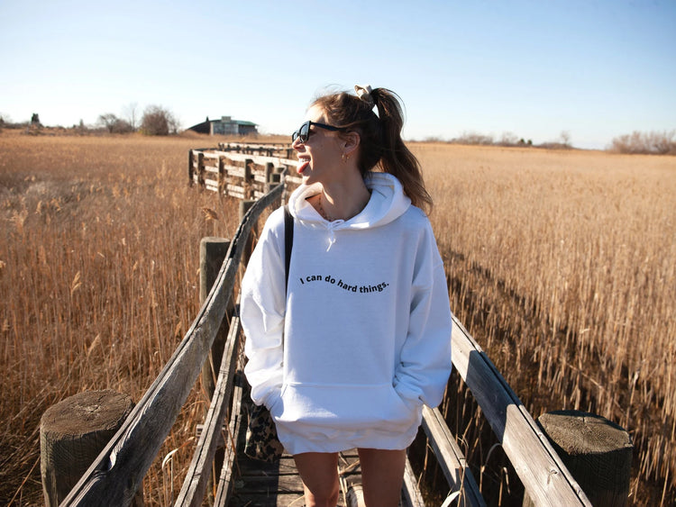 I Can Do Hard Things Hoodie