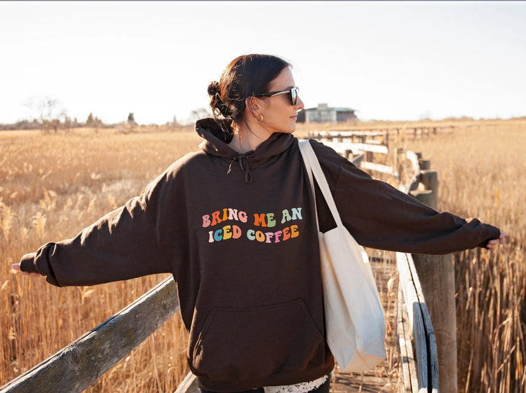 Bring Me An Iced Coffee Hoodie