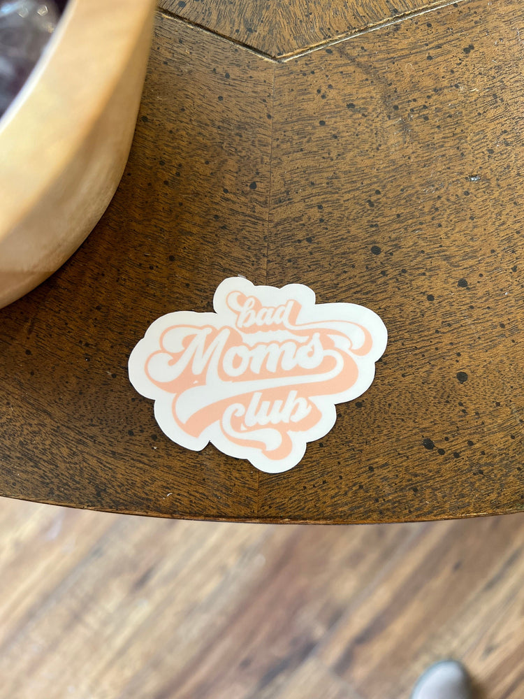 Bad Moms Club Vinyl Sticker