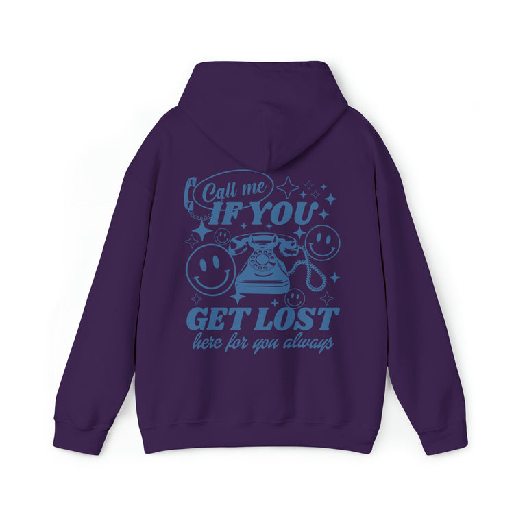 Call Me If You Get Lost Hoodie