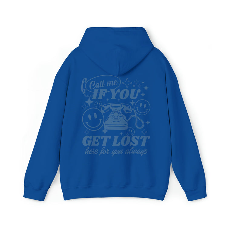 Call Me If You Get Lost Hoodie