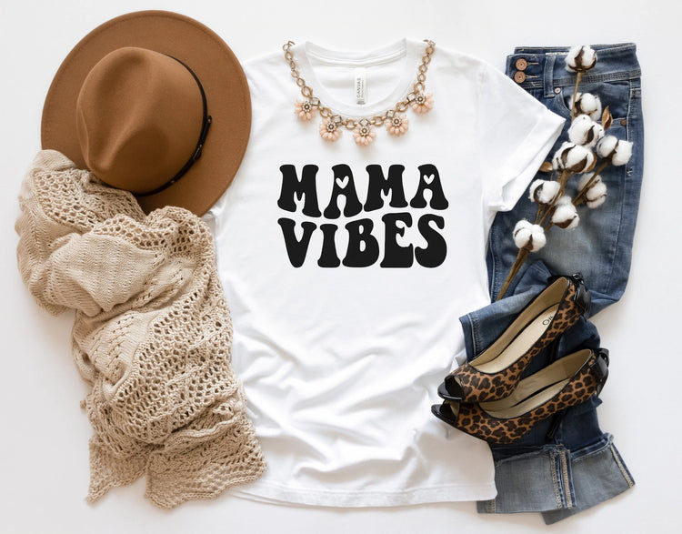 Mama Vibes T-Shirt