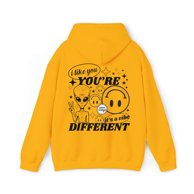 I Like You You're Different Hoodie